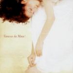 Vanessa da Mata (2002)