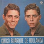 Chico Buarque de Hollanda (1966)