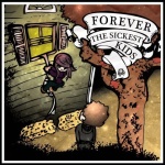 Forever the Sickest Kids (03/01/2011)