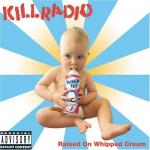 Raised On Whipped Cream (2004)