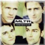 MLTR: Greatest Hits (1999)