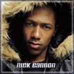 Nick Cannon (2003)