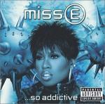 Miss E...So Addictive (15.05.2001)