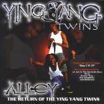 Alley: Return Of Ying Yang Twins (03/26/2002)