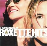 A Collection Of Roxette Hits: Their 20 Greatest Songs (16.01.2007)