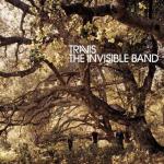 The Invisible Band (11.06.2001)