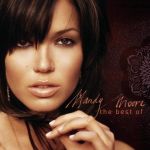 The Best Of Mandy Moore (11/16/2004)